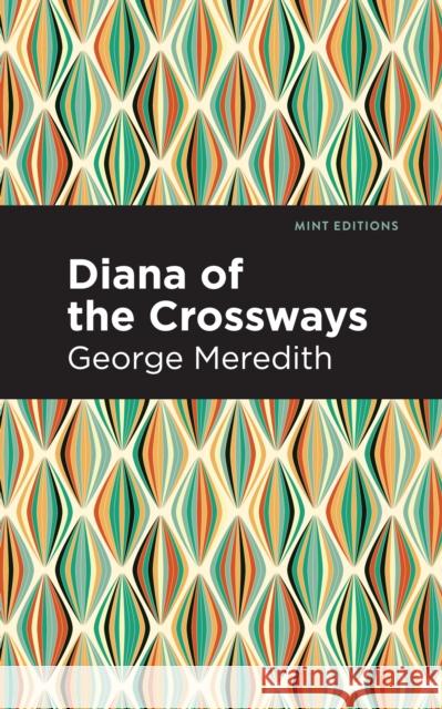 Diana of the Crossways Meredith, George 9781513278421