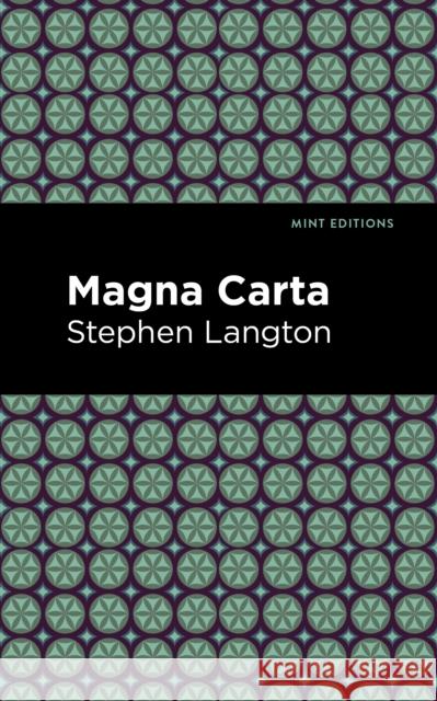 The Magna Carta Stephen Langton Mint Editions 9781513279633 Mint Editions