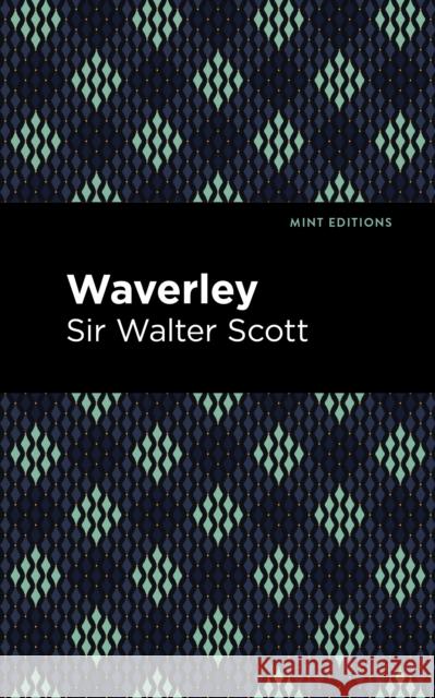 Waverley Scott Walter Sir 9781513280318 Mint Editions
