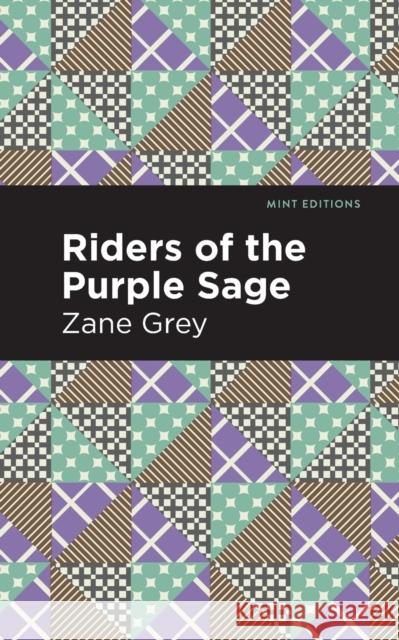 Riders of the Purple Sage Zane Grey Mint Editions 9781513280561 Mint Editions