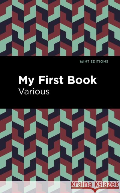 My First Book Various                                  Mint Editions 9781513291802 Mint Editions
