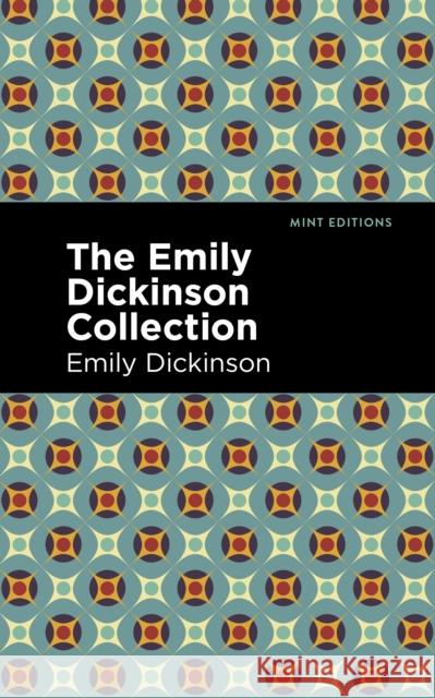 The Emily Dickinson Collection Emily Dickinson Mint Editions 9781513295633 Mint Editions