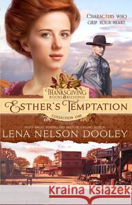 Esther's Temptation Lena Nelson Dooley 9781513639031 Isbnagency.com