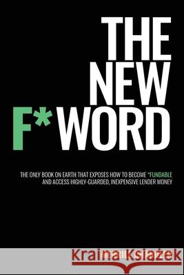 The New F* Word Merrill Chandler 9781513657233 Winsome Entertainment Group