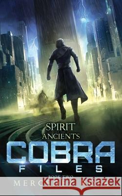 COBRA Files book two Mercedez Rose 9781513657608