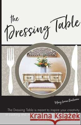 The Dressing Table Mary Buckman Louise Harris 9781513662220