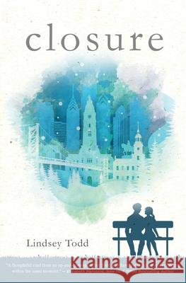 Closure Lindsey Todd 9781513663449 Lindsey Todd