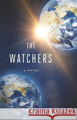 The Watchers A. Z. Zehava 9781513664385 New Earth Publications