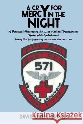 A Cry For Mercy In The Night David Ferrier Steve Gillem 9781513668031
