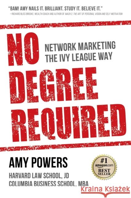 No Degree Required Amy Powers 9781513675428 Winsome Entertainment Group