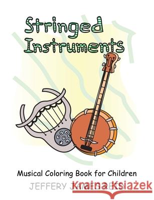 Stringed Instruments Jeffery Reid 9781513685670 Nuvision Publishing Company