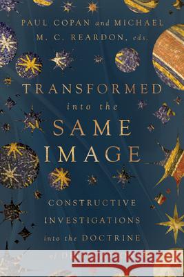 Transformed into the Same Image - Constructive Investigations into the Doctrine of Deification  9781514009840 IVP Academic