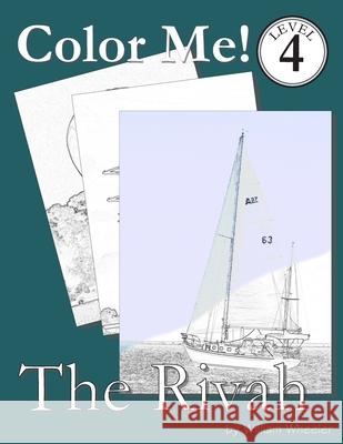 Color Me! The Rivah Wheeler, William C. 9781514100059