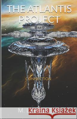 Connection: The Dome Series, Vol. 1 Manuel Lempereur Bourn Heather 9781514112588 Createspace
