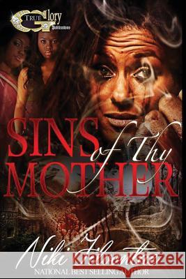 Sins of Thy Mother Niki Jilvontae 9781514149256