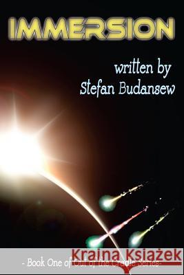 Immersion Stefan D. Budansew 9781514158982 Createspace