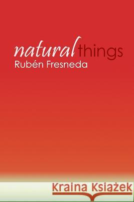 Natural things: Campus d'Alcoi. Universitat Politècnica de València Fresneda, Ruben 9781514159415 Createspace