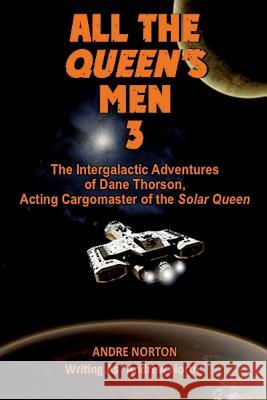 All the Queen's Men 3: Voodoo Planet Andre Norton 9781514159422 Createspace