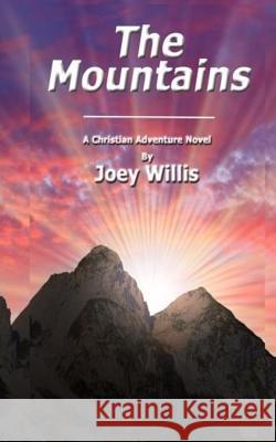 The Mountains Joey Willis 9781514165317