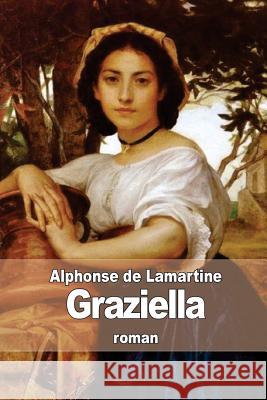 Graziella Alphonse D 9781514176702 Createspace