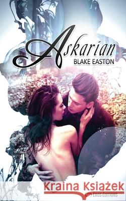 Askarian Blake Easton 9781514190203 Createspace Independent Publishing Platform