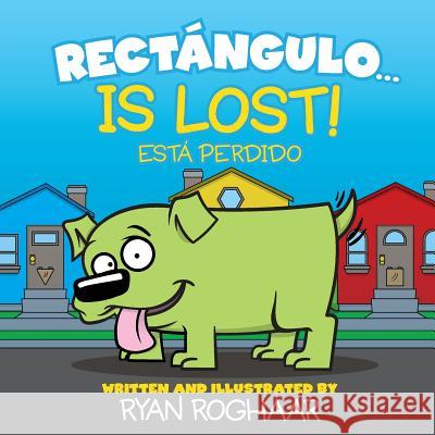 Rectángulo... Is Lost Roghaar, Ryan 9781514208113