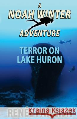 Terror On Lake Huron Pawlish, Renee 9781514228555 Createspace