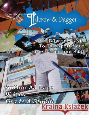 Pilcrow & Dagger: The Travel Issue Leeann Rhoden A. Marie Silver 9781514235829