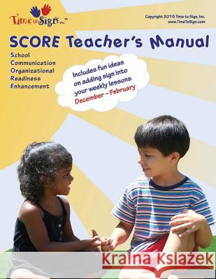 SCORE Teacher's Manual: December - February Hubler C. D. a., Lillian I. 9781514255117
