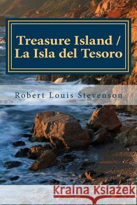 Treasure Island / La Isla del Tesoro Robert Louis Stevenson Manuel Caballero 9781514284971