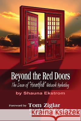 Beyond the Red Doors: The Dawn of 