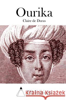 Ourika Claire De Duras Fb Editions 9781514323595