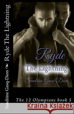 Ryde The Lightning: The 12 Olympians book 5 Jacobson, Jennifer 9781514356029