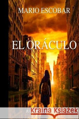 El Oráculo Escobar, Mario 9781514366288