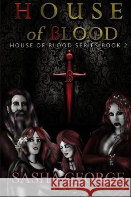 House of Blood Sasha George 9781514370889