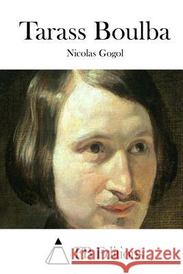 Tarass Boulba Nicolas Gogol Fb Editions 9781514385654