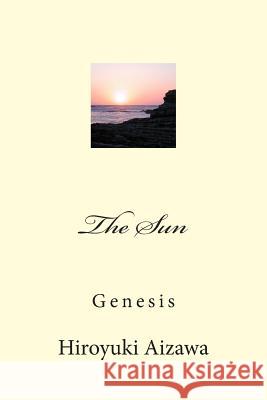 The Sun Hiroyuki Aizawa 9781514390474