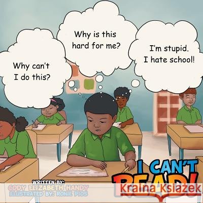 I Can't Read! Cody Elizabeth Handy 9781514403204