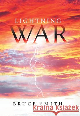 Lightning War Bruce Smith 9781514419045