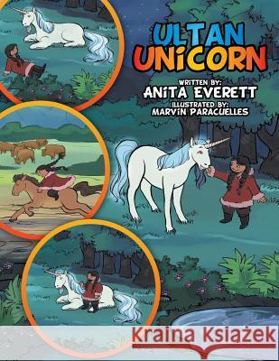 Ultan Unicorn Anita Everett 9781514421352