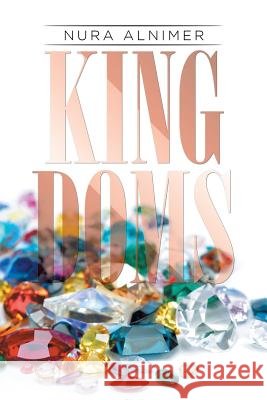 Kingdoms Nura Alnimer   9781514433423