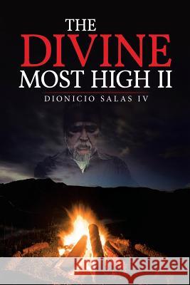 The Divine Most High II Dionicio Sala 9781514435939