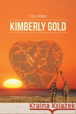 Kimberly Gold Stella Perkins 9781514446492