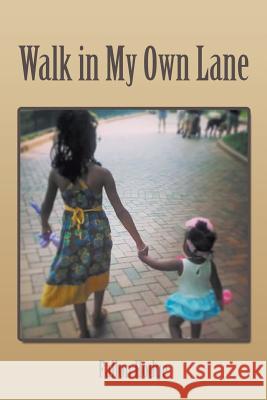 Walk in My Own Lane Fallon Hodge 9781514467558