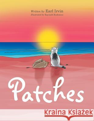 Patches Earl Irvin 9781514472552 Xlibris