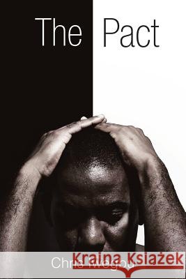 The Pact Chris Iwegbu 9781514477786