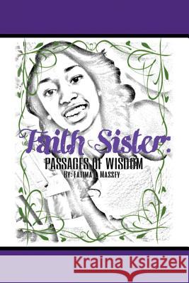 Faith Sister Fatima Massey 9781514482353 Xlibris