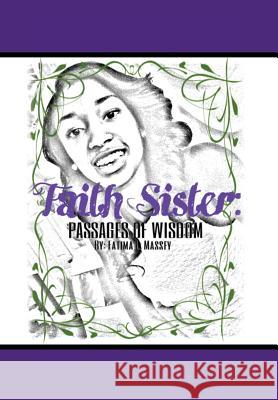 Faith Sister Fatima Massey 9781514482360 Xlibris
