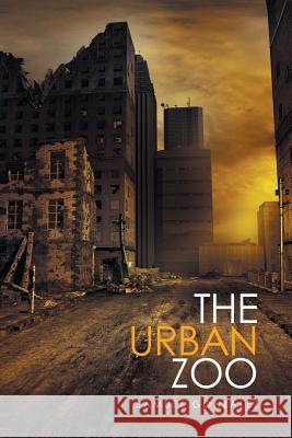 The Urban Zoo Samuel Gonzalez   9781514488799