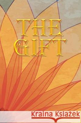 The Gift Tina Finly 9781514491362 Xlibris